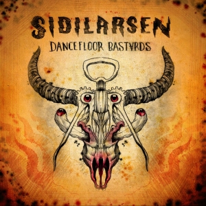 sidilarsen-dancefloor-bastards