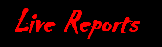 Live Reports